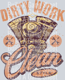 Dirty Work - Clean Style