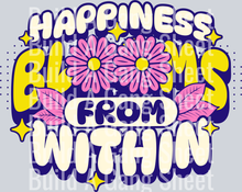 Happiness Blooms from Within